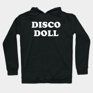 Disco Doll Hoodie